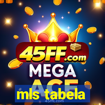 mls tabela